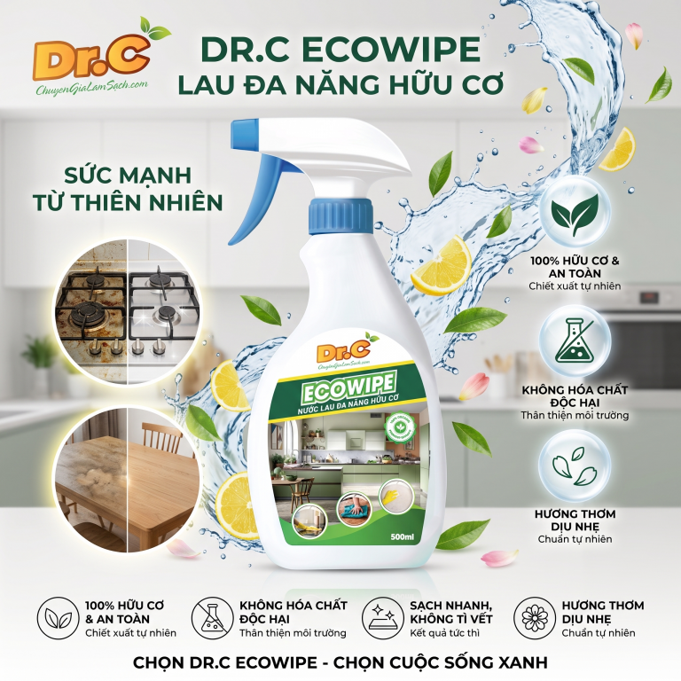 Nước Lau Đa Năng Hữu Cơ Dr.Clean Eco Wipe: Giải Pháp Vệ Sinh Toàn Diện, An Toàn Cho Tổ Ấ