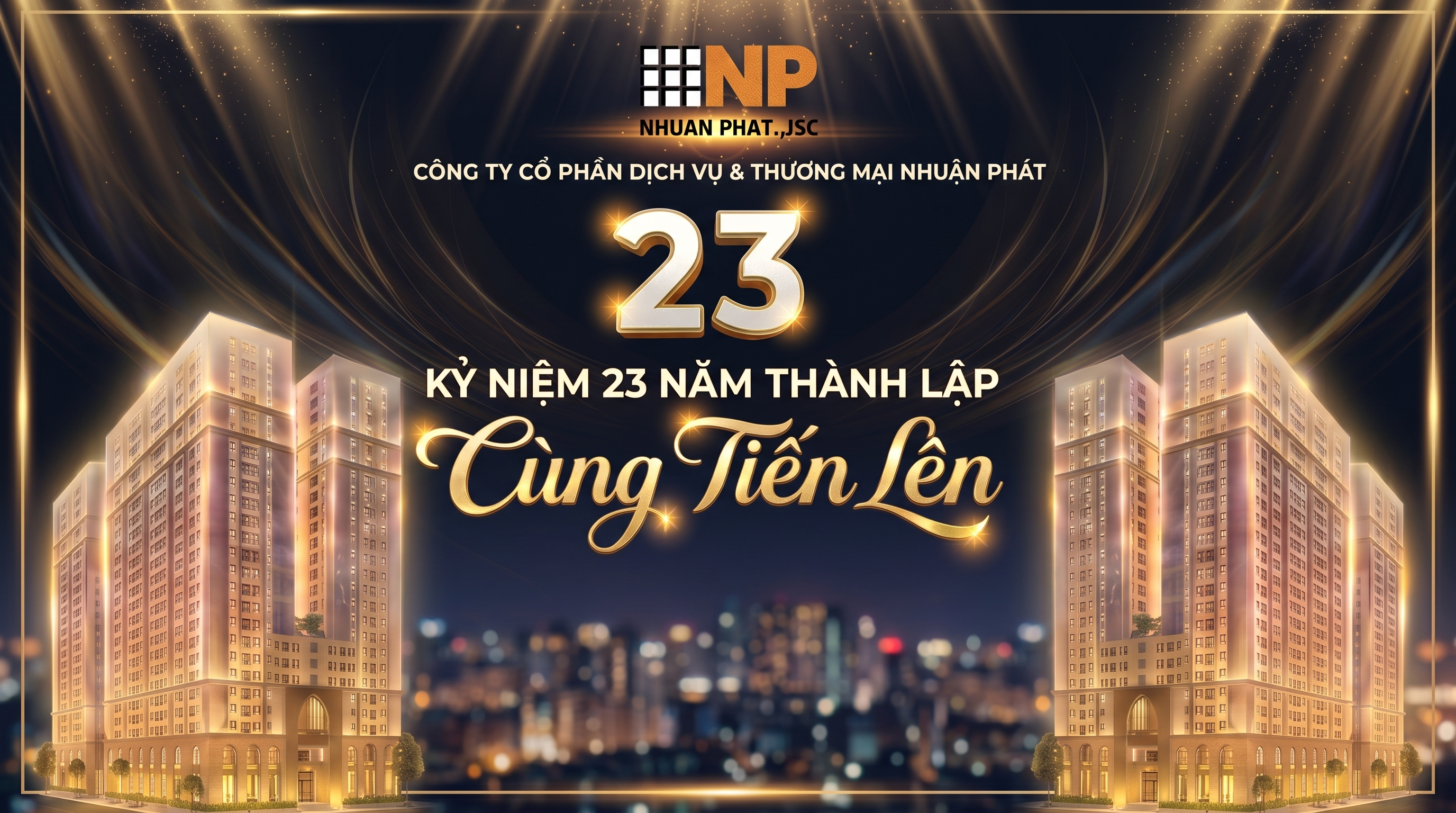 Lời Cảm Ơn & Tri Ân Sâu Sắc Nhất Sau Sự Kiện Kỷ Niệm 23 Năm Thành Lập Công Ty Nhuận Phát