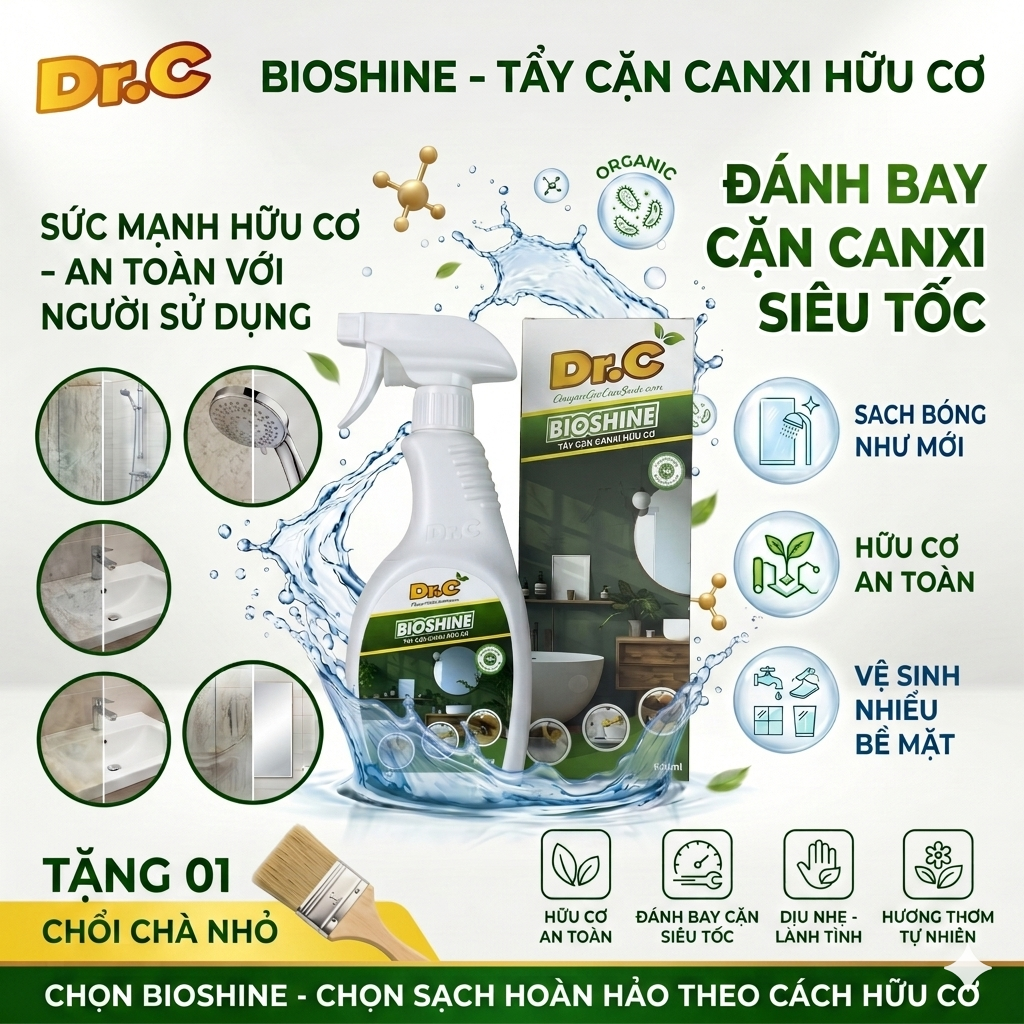 Tẩy Cặn Canxi Hữu Cơ Dr.C Bioshine – Sạch Bong Vết Ố, An Toàn Tuyệt Đối