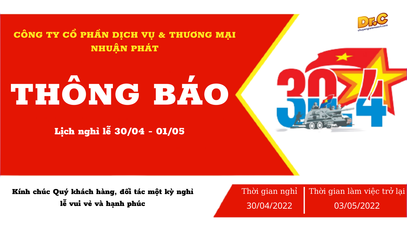 THÔNG BÁO NGHỈ LỊCH LỄ 30/04 - 01/05 CỦA THƯƠNG HIỆU DR.C THÔNG BÁO NGHỈ LỊCH LỄ 30/04 - 01/05 CỦA THƯƠNG HIỆU DR.C