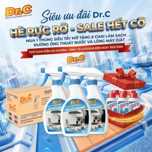 Khuyến Mãi Hè Rực Rỡ Dr.C: Mua 1 Thùng Siêu Tẩy Dầu Mỡ Tặng 6 Chai Làm Sạch Đường Ống